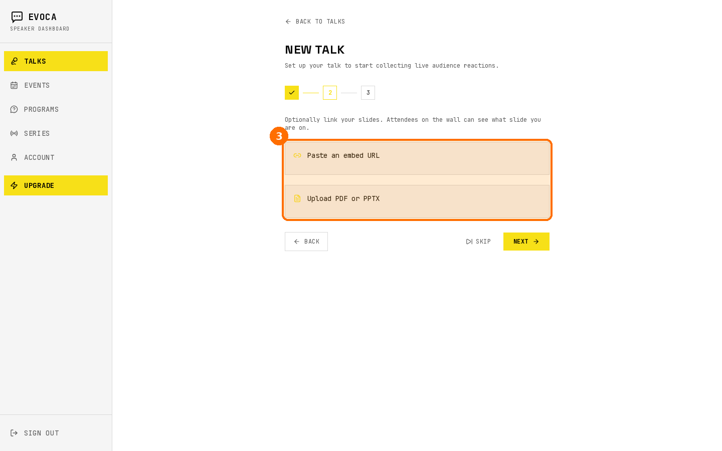 New Talk step 2 with paste embed URL and upload cards highlighted